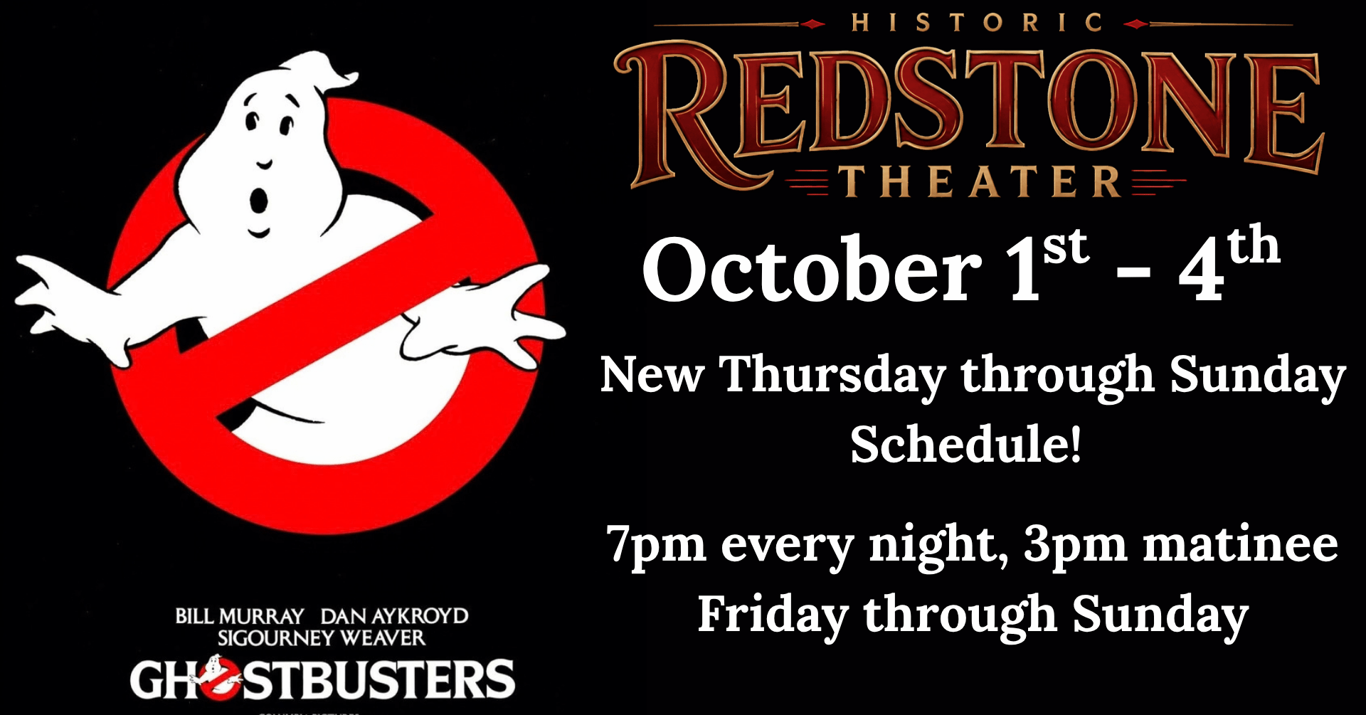 Ghostbusters October 1st - 4th