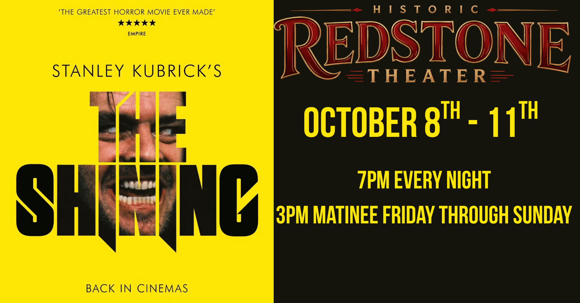 The Shining October 8th - 11th
